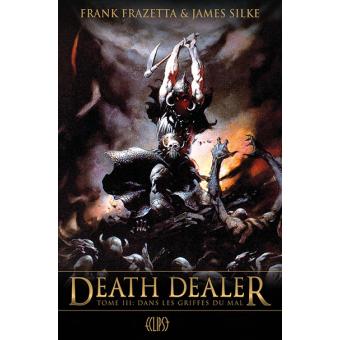 Death-dealer-Tome-3-dans-les-griffes-du-mal.jpg