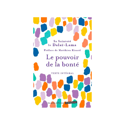 Le pouvoir de la bonté