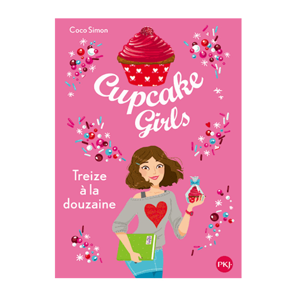 Cupcake girls - Tome 6 : Treize à la douzaine