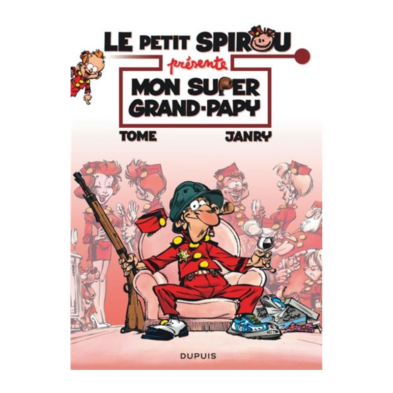 Le Petit Spirou présente... - Tome 2 - Mon super Grand Papy