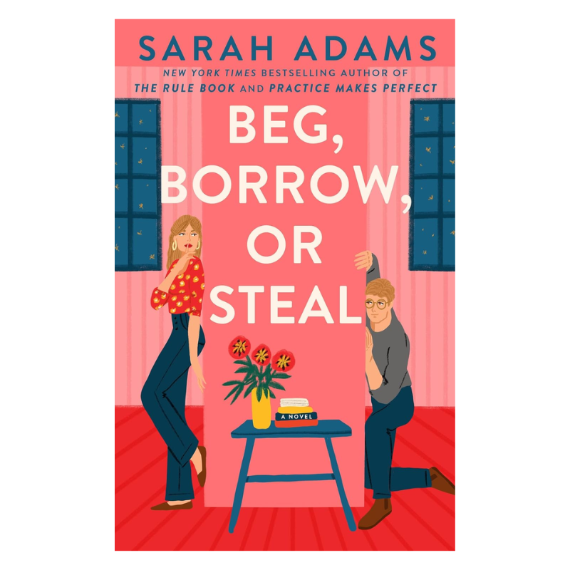 Beg, Borrow, or Steal