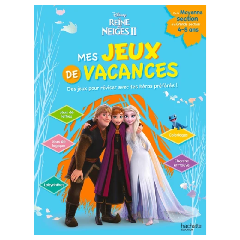 Mes jeux de vacances La Reine des neiges 2 - De la Moyenne Section à la Grande Section