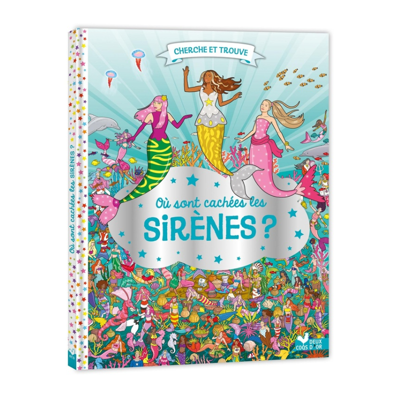 Cherche et trouve : Où sont cachées les sirènes ?